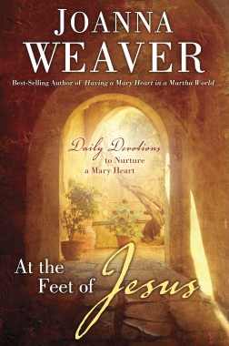 At the Feet of Jesus by Joanna Weaver